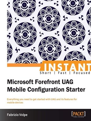 cover image of Microsoft Forefront UAG Mobile Configuration Starter [Instant]